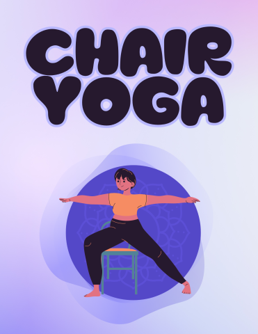Illustrated person in warrior 2 yoga pose (standing with front knee bent and arms horizontal out to sides) in front of a chair and purple circle background. Text: Chair Yoga