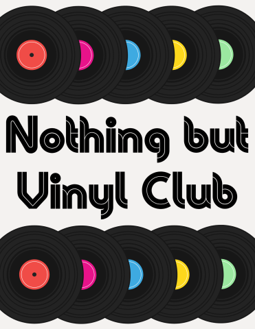 Nothing But Vinyl Club