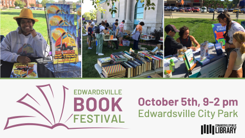 Pictures of local authors, books sellers, and attendees from past years. Book Festival Logo. October 5th, 9am-2pm, Edwardsville City Park. 